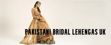 Pakistani Lehengas are Always a Hit in UK