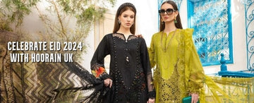 Celebrate an Eid of Glamour, Elegance and Sophustication in UK - Hoorain Designer Wear